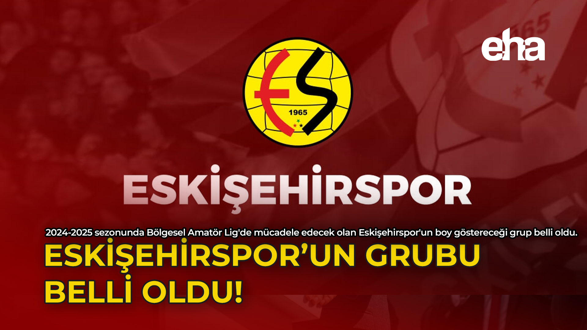 Eski Ehirspor Un Grubu Belli Oldu Eha