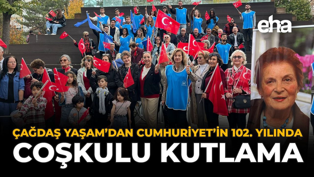 Çağdaş Yaşam'dan Cumhuriyet'in 102. Yılında Coşkulu Kutlama