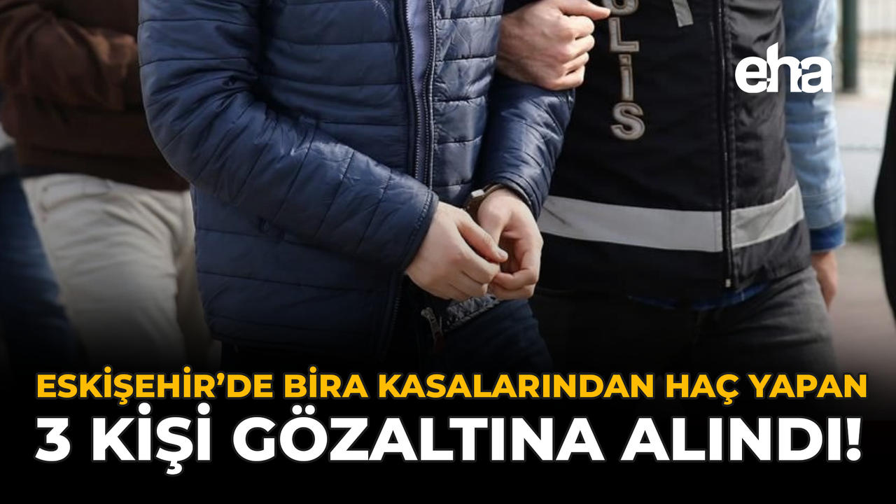 Eskişehir'de Bira Kasalarından Haç Yapan 3 Kişi Gözaltına Alındı!