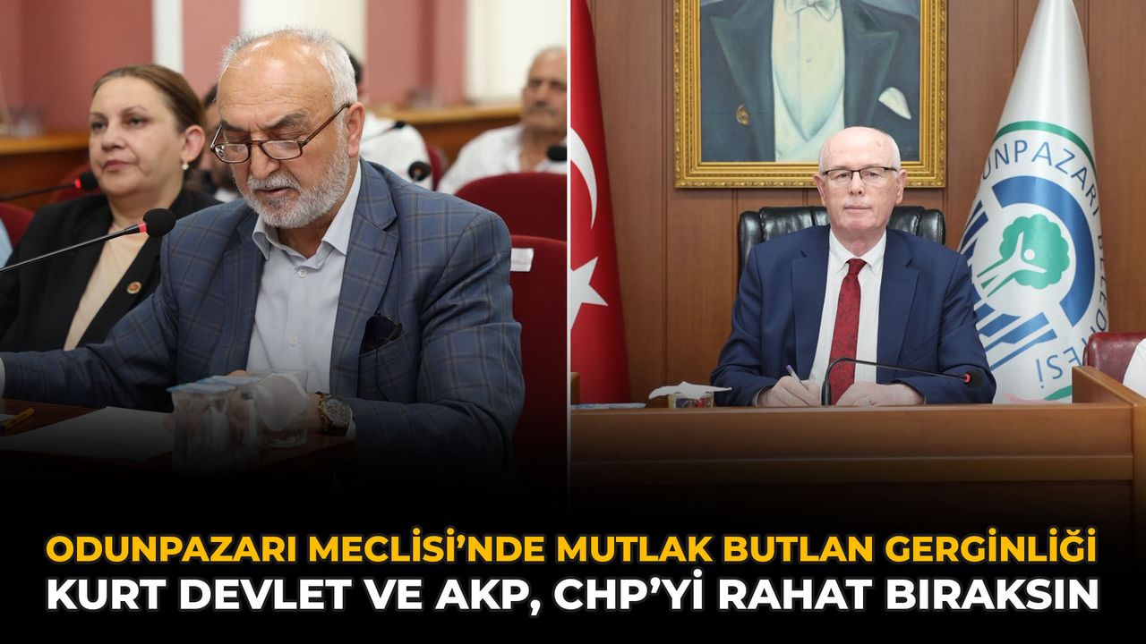 Odunpazarı Meclisi’nde Mutlak Butlan Gerginliği! Kurt: Devlet Ve AKP, CHP’yi Rahat Bıraksın