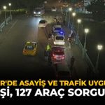 Eskişehir'de Asayiş ve Trafik Uygulaması: 348 Kişi, 127 Araç Sorgulandı