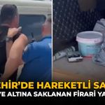 Eskişehir'de Hareketli Saatler: Battaniye Altında Saklanan Firari Yakalandı