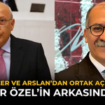 Çakırözer ve Arslan’dan Ortak Açıklama: Özgür Özel’in Arkasındayız