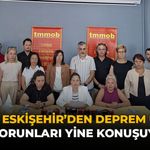 TMMOB Eskişehir’den Deprem Uyarısı: "Aynı Sorunları Yine Konuşuyoruz"