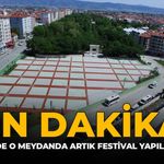 SON DAKİKA: Eskişehir'de O Meydanda Artık Festival Yapılamayacak