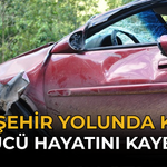 Eskişehir Yolunda Kaza: Sürücü Hayatını Kaybetti