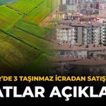 Eskişehir’de 3 Taşınmaz İcradan Satışa Çıkıyor: Fiyatları Açıklandı