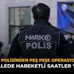 Eskişehir Polisinden Peş Peşe Operasyon Kararı: 3 Mahallede Hareketli Saatler Yaşandı