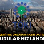 TOKİ Eskişehir’de Onlarca Hazır Daire Satacak: Başvurular Hızlandırıldı