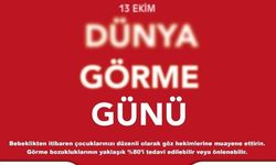 13 Ekim Dünya Görme Günü