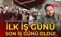 İlk iş günü son günü oldu