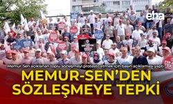 Memur-Sen'den Sözleşmeye Tepki