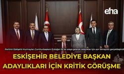 Ak Parti Eskişehir Belediye Başkan Adaylıkları İçin Kritik Görüşme