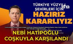 Nebi Hatipoğlu Coşkuyla Karşılandı