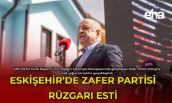 Eskişehir'de Zafer Partisi Rüzgarı Esti