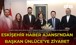 Eskişehir Haber Ajansı'ndan Başkan Ünlüce'ye Ziyaret