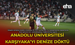 Anadolu Üniversitesi Karşıyaka'yı Denize Döktü