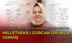 Milletvekili Gürcan da İmza Vermiş