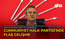 Cumhuriyet Halk Partisi'nde Flaş Gelişme