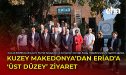 Kuzey Makedonya'dan ERİAD'a 'Üst Düzey' Ziyaret