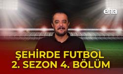 Şehirde Futbol - 2. Sezon 4. Bölüm