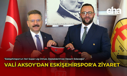 Vali Aksoy'dan Eskişehirspor'a Ziyaret