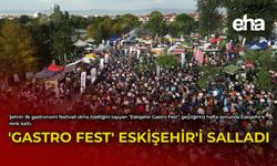 'Gastro Fest' Eskişehir'i Salladı