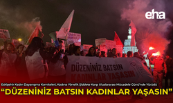 "Düzeniniz Batsın Kadınlar Yaşasın!"