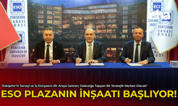 ESO Plaza’nın İnşaatı Başlıyor!