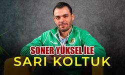 Soner Yüksel ile Sarı Koltuk - Tuna Üçtaş