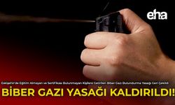 Biber Gazı Yasağı Kaldırıldı