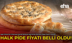 Halk Pide Fiyatı Belli Oldu!