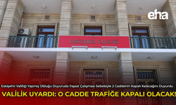 Valilik Uyardı: O Cadde Trafiğe Kapalı Olacak!