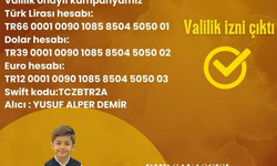 DMD Savaşçısı Yusuf Alper İçin Valilik İzni Çıktı