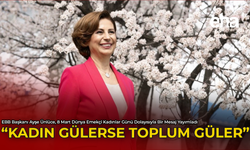 "Kadın Gülerse Toplum Güler"