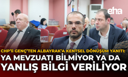 CHP’li Genç’ten Albayrak’a Kentsel Dönüşüm Yanıtı: Ya Mevzuatı Bilmiyor Ya Da Yanlış Bilgi Veriliyor
