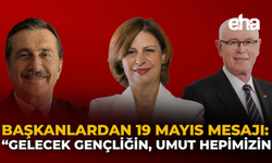 Başkanlardan 19 Mayıs Mesajı: “Gelecek Gençliğin, Umut Hepimizin”