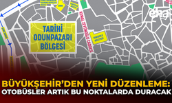 Büyükşehir’den Yeni Düzenleme: Otobüsler Artık Bu Noktalarda Duracak