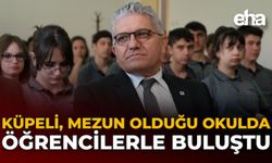 Küpeli, Mezun Olduğu Okulda Öğrencilerle Buluştu