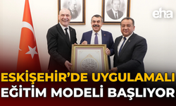 Eskişehir’de Uygulamalı Eğitim Modeli Başlıyor