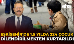 Eskişehir’de 1,5 Yılda 224 Çocuk Dilendirilmekten Kurtarıldı