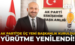 AK Parti’de Üç Yeni Başkanlık Kuruldu, Yürütme Yenilendi!