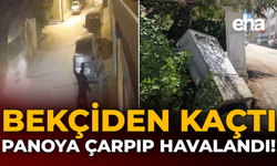Bekçiden Kaçtı, Panoya Çarpıp Havalandı!