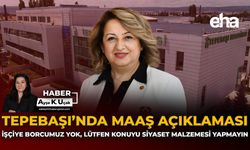 Tepebaşı’nda Maaş Açıklaması: İşçiye Borcumuz Yok, Lütfen Konuyu Siyaset Malzeme Yapmayın