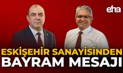Eskişehir Sanayisinden Bayram Mesajı