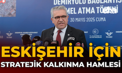 Eskişehir İçin Stratejik Kalkınma Hamlesi
