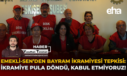 Emekli-Sen’den Bayram İkramiyesi Tepkisi: İkramiye Pula Döndü, Kabul Etmiyoruz!