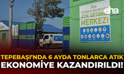 Tepebaşı’nda 6 Ayda Tonlarca Atık Ekonomiye Kazandırıldı!