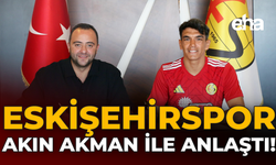 Eskişehirspor, Akın Akman ile Anlaştı!
