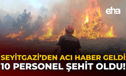 Seyitgazi'den Acı Haber Geldi: 10 Personel Şehit Oldu!